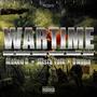 War Time (feat. Macken G & Gwapa) [Explicit]