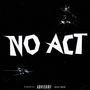 No Act (Explicit)