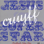 Jesus Cruyff Superstar Feedback Noise Disc