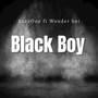 BLACK BOY