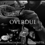 Overdue (Explicit)