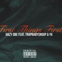 First Things First (feat. TrapBabySnoop & YK) [Explicit]