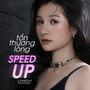 Tổn Thương Lòng (Speed Up)