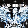 WE BE DOING TS (feat. Pyrro) [Explicit]