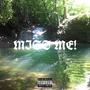 Miss Me! (feat. GOOP) [Explicit]