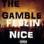 Feelin Nice (Explicit)