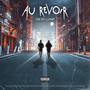 Au Revoir (feat. Simone) [Explicit]