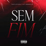 Sem Fim (Explicit)