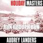 Holiday Masters: Run Rudoph Run