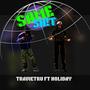 SAME SH!T (feat. HOLiDAY) [Explicit]