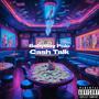 Cash Talk (Explicit)