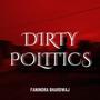 dirty politics (feat. aur)