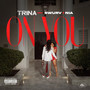 On You (Dirty) [Explicit]