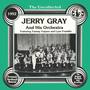 The Uncollected: Jerry Gray And His Orchestra