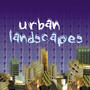 Urban Landscapes