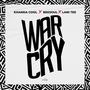 War Cry (feat. Bee Soul & Lani Tee)