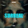 Surreal (Explicit)