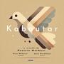 Kaboutar (feat. Bijan Rahmani & Amin Rezakhani)