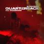 Quarterback (feat. Eau de Mars) [Explicit]