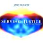 Serving Justice (feat. MG! the Visionary)