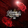 Rosas de Lunares (Explicit)