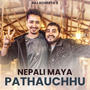 Nepali Maya Pathauchhu