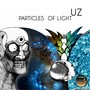 Particles Of Light EP