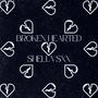 BROKEN HEARTED (Explicit)