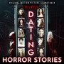 Dating Horror Stories (Original Motion Picture Soundtrack)