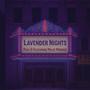 Lavender Nights (feat. SlowBurnCrew) [Explicit]