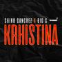 KRHISTINA (feat. The Real Big S) [Explicit]