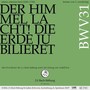 Bachkantate, BWV 31 - Der Himmel lacht! Die Erde jubilieret