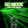 Go Mode (Remix) (feat. DJ KidNasa) [Explicit]