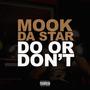 Do or Don't (feat. Balladd) [Explicit]