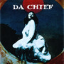 Da Chief (Explicit)