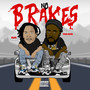 No Brakes (Explicit)