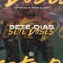 Sete Dias Sete Doses (Explicit)