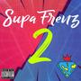 SupaFrenz 2 (Explicit)