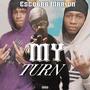 My Turn (Explicit)