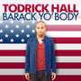 Barack Yo' Body