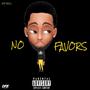 No Favors (Explicit)