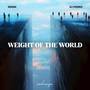 Weight of the World