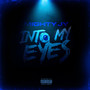 Into My Eyes (Explicit)