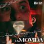 La Movida (Explicit)