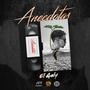 Anecdotas (feat. Ewulf) [Explicit]