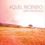 Aquel Incendio