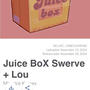 Juice Box (feat. Big Swerve) [Explicit]