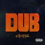 The Dub (Explicit)