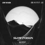 Slow Poison (Explicit)