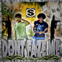Dont Faze Me (Explicit)